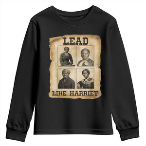 Vintage Harriet Tubman Poster Youth Sweatshirt Lead Like Harriet TS12 Black Print Your Wear