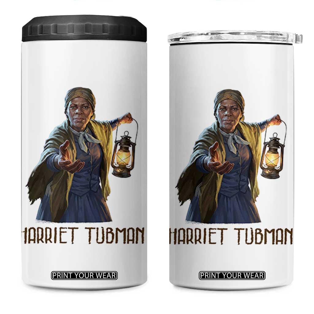 Harriet Tubman Legacy 4 in 1 Can Cooler Tumbler Gift For History Lovers TS12 One Size: 16 oz White Print Your Wear