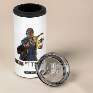 Harriet Tubman Legacy 4 in 1 Can Cooler Tumbler Gift For History Lovers TS12 Print Your Wear