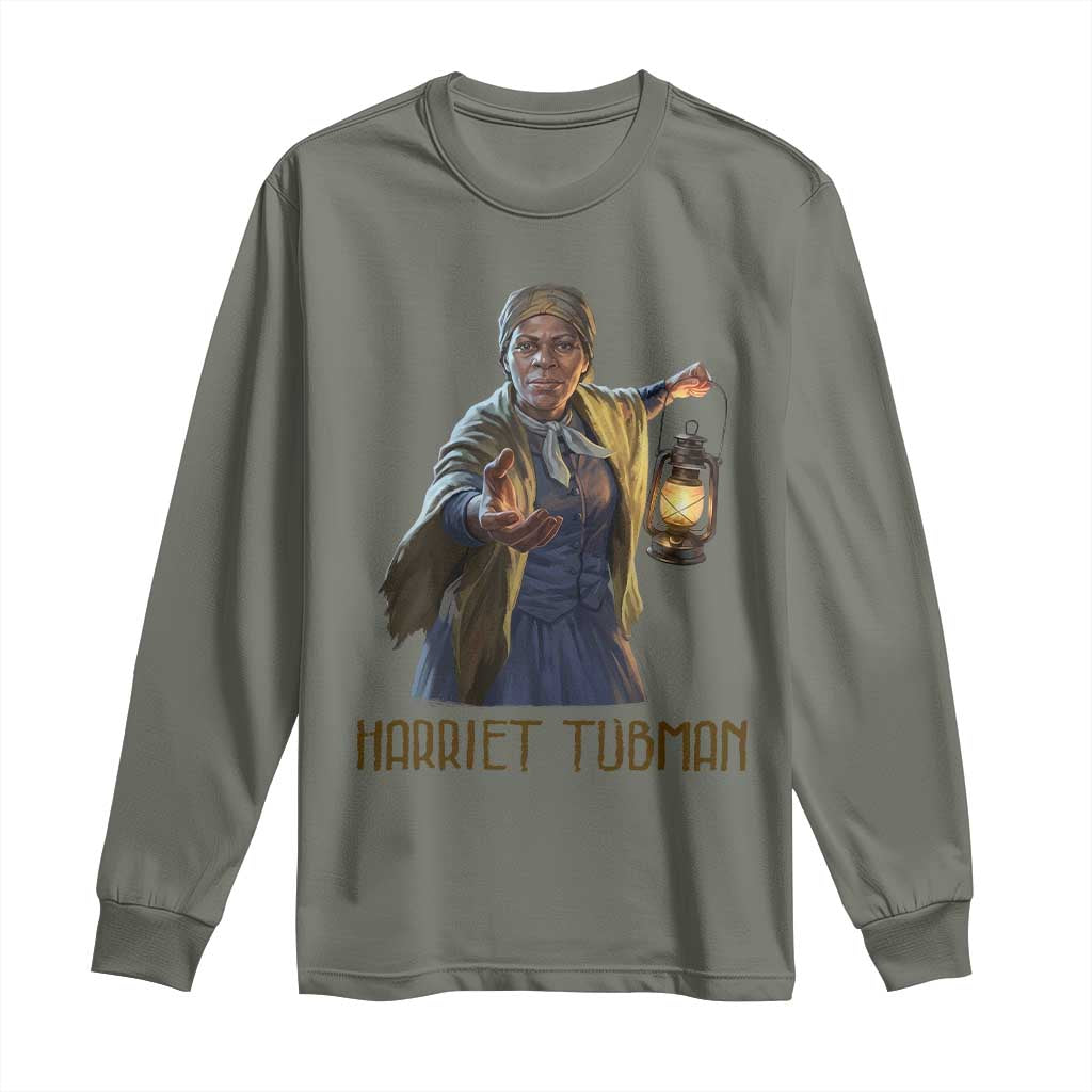 Harriet Tubman Legacy Long Sleeve Shirt Gift For History Lovers TS12 Military Green Print Your Wear