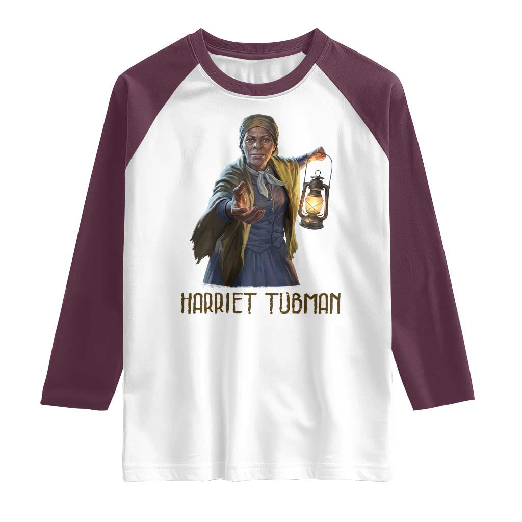 Harriet Tubman Legacy Raglan Shirt Gift For History Lovers TS12 White Maroon Print Your Wear
