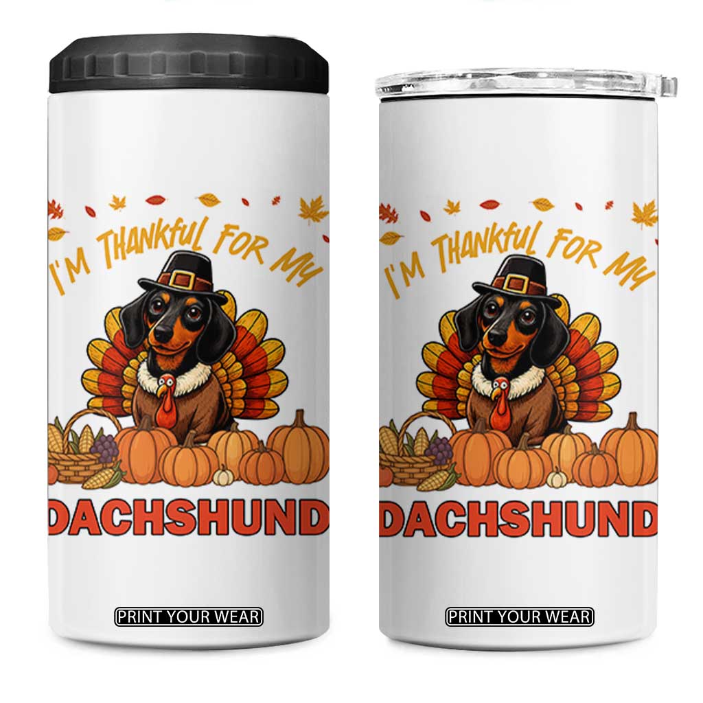 Thanksgiving Dog 4 in 1 Can Cooler Tumbler I Am Thankful For My Dachshund TS12 One Size: 16 oz White Print Your Wear