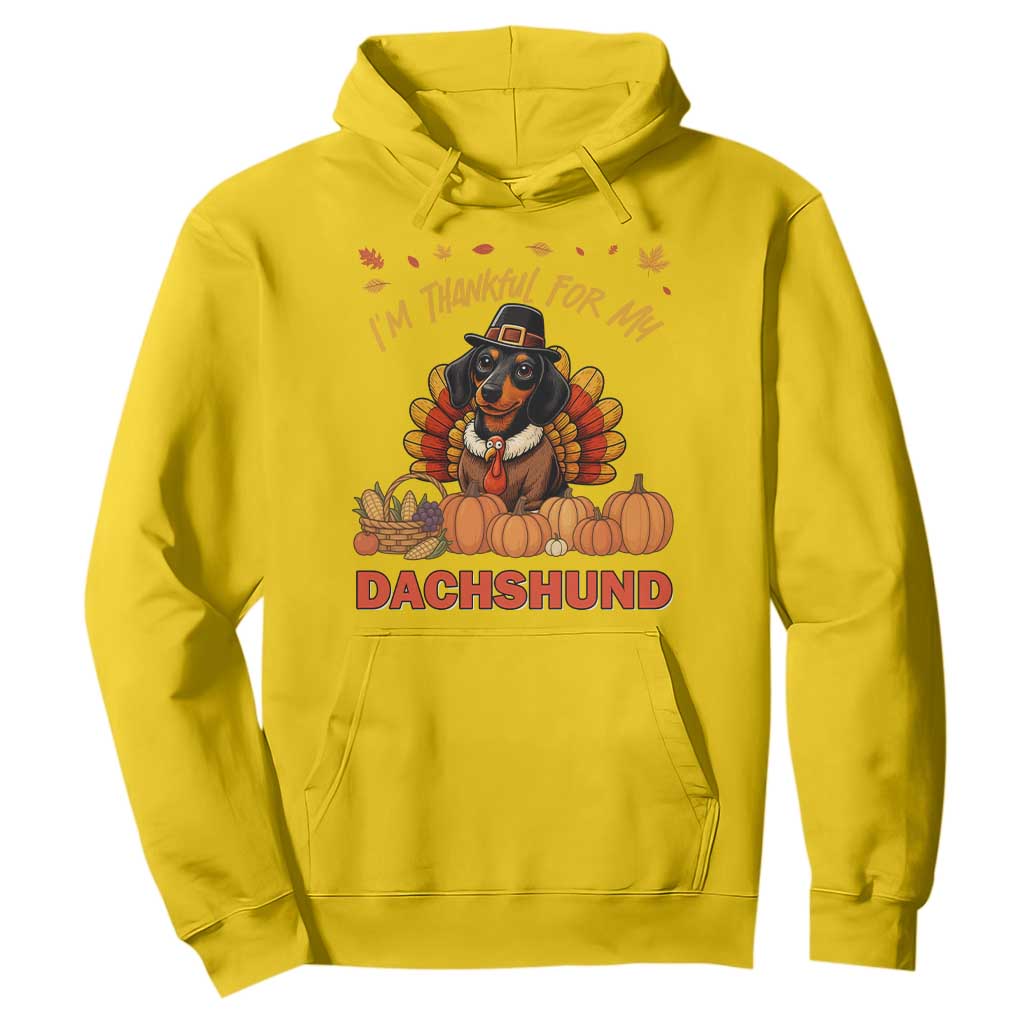 Thanksgiving Dog Hoodie I Am Thankful For My Dachshund TS12 Daisy Print Your Wear