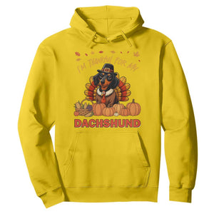 Thanksgiving Dog Hoodie I Am Thankful For My Dachshund TS12 Daisy Print Your Wear