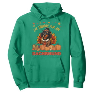 Thanksgiving Dog Hoodie I Am Thankful For My Dachshund TS12 Irish Green Print Your Wear