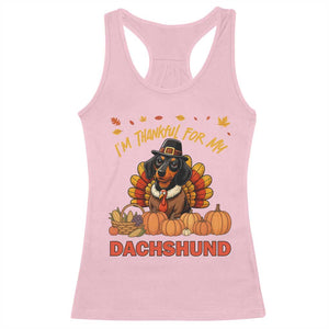 Thanksgiving Dog Racerback Tank Top I Am Thankful For My Dachshund TS12 Light Pink Print Your Wear