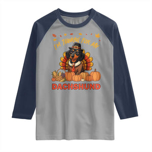 Thanksgiving Dog Raglan Shirt I Am Thankful For My Dachshund TS12 Sport Gray Navy Print Your Wear