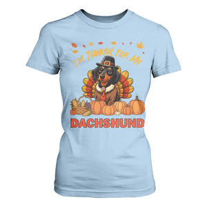Thanksgiving Dog T Shirt For Women I Am Thankful For My Dachshund TS12 Light Blue Print Your Wear