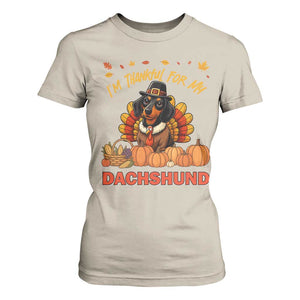 Thanksgiving Dog T Shirt For Women I Am Thankful For My Dachshund TS12 Sand Print Your Wear