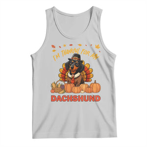 Thanksgiving Dog Tank Top I Am Thankful For My Dachshund TS12 Ash Print Your Wear