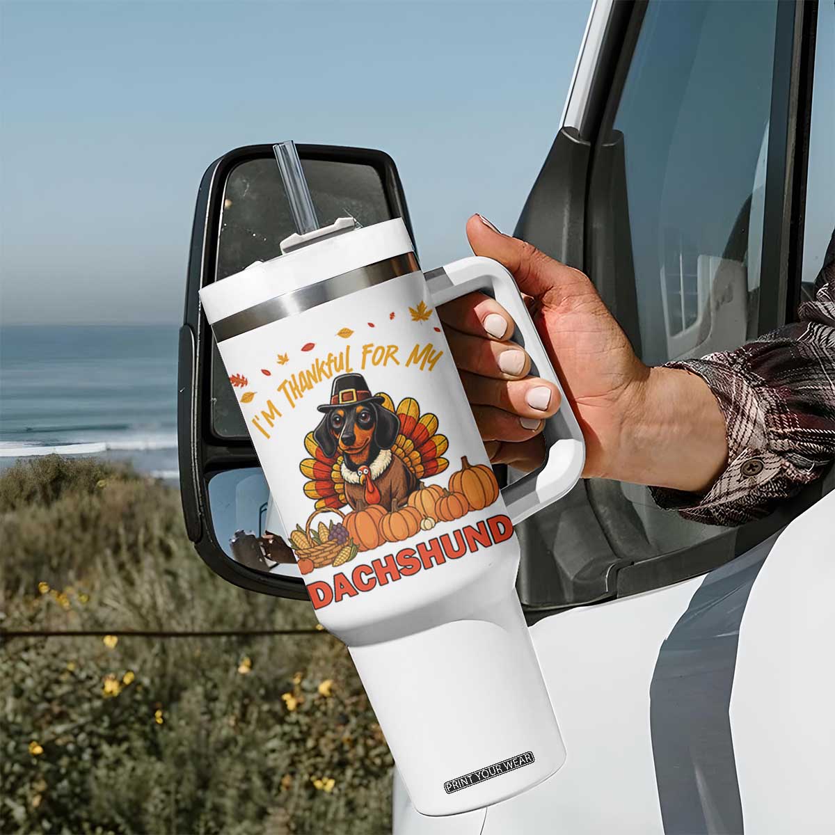 Thanksgiving Dog Tumbler With Handle I Am Thankful For My Dachshund TS12 Print Your Wear