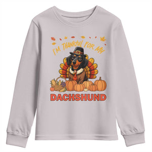 Thanksgiving Dog Youth Sweatshirt I Am Thankful For My Dachshund TS12 Ice Gray Print Your Wear