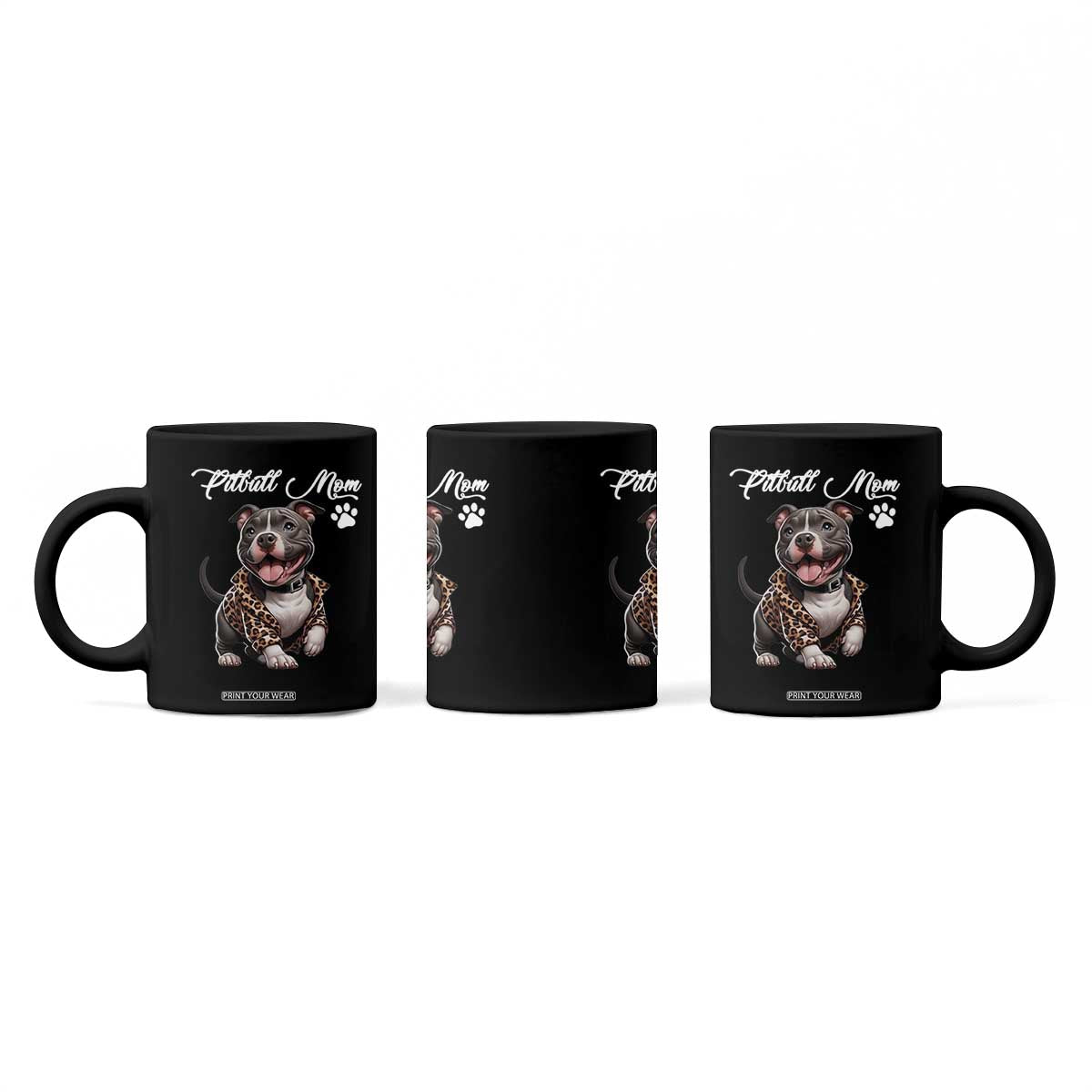 Pitbull Mom Coffee Mug Cute Pitbull Puppy Dog Lovers TS12 Print Your Wear