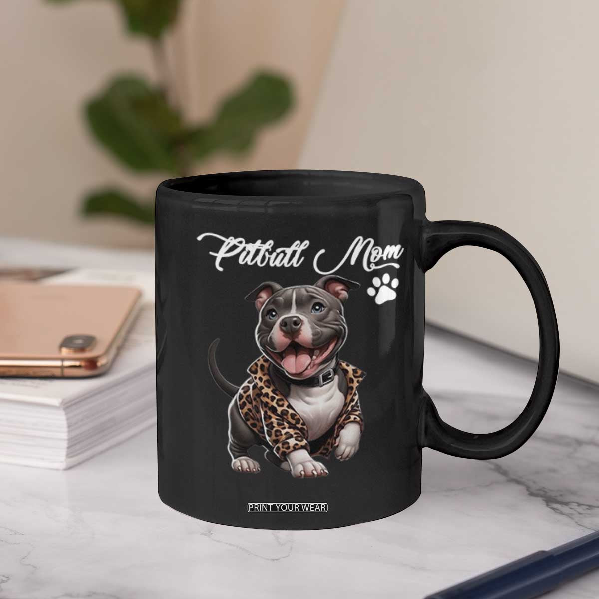 Pitbull Mom Coffee Mug Cute Pitbull Puppy Dog Lovers TS12 Print Your Wear
