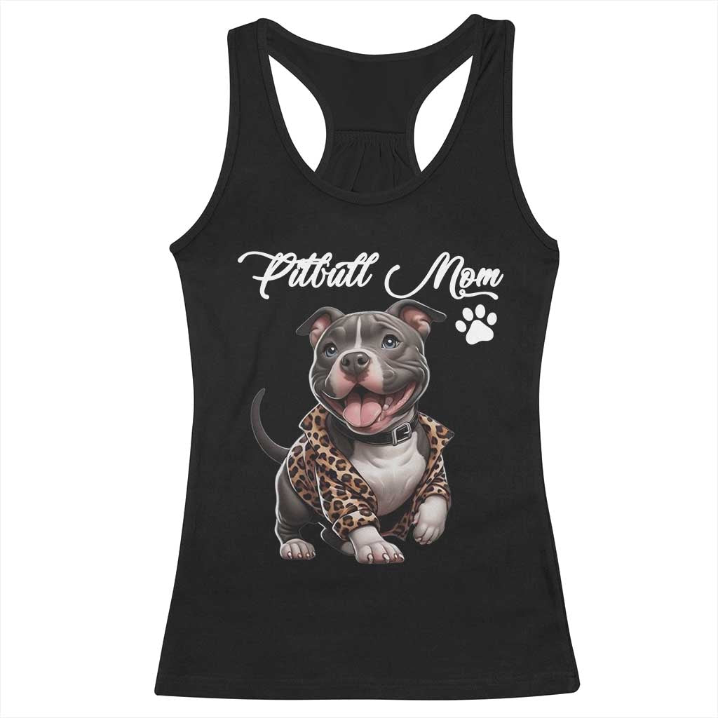 Pitbull Mom Racerback Tank Top Cute Pitbull Puppy Dog Lovers TS12 Black Print Your Wear
