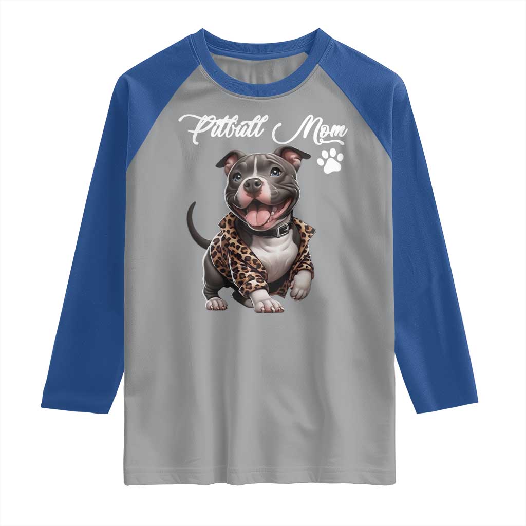 Pitbull Mom Raglan Shirt Cute Pitbull Puppy Dog Lovers TS12 Sport Gray Royal Print Your Wear