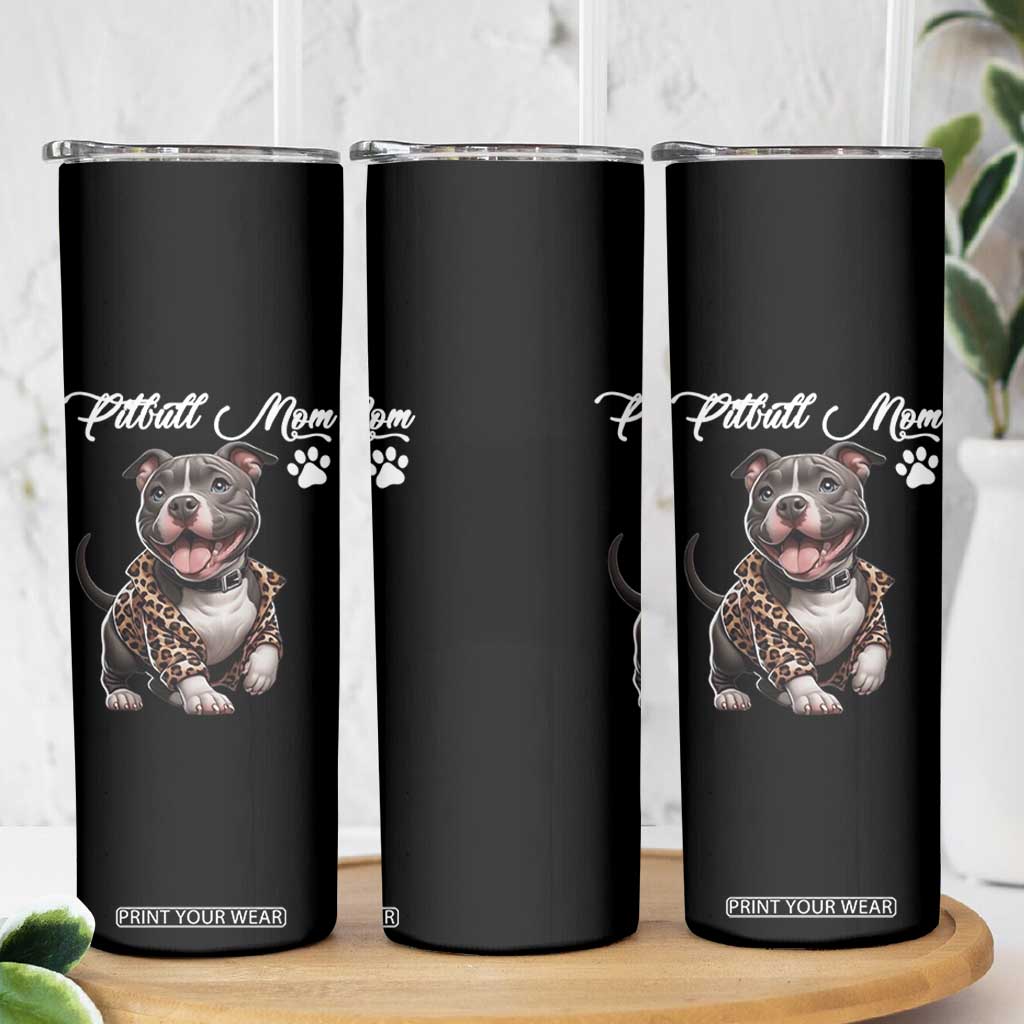 Pitbull Mom Skinny Tumbler Cute Pitbull Puppy Dog Lovers TS12 Print Your Wear