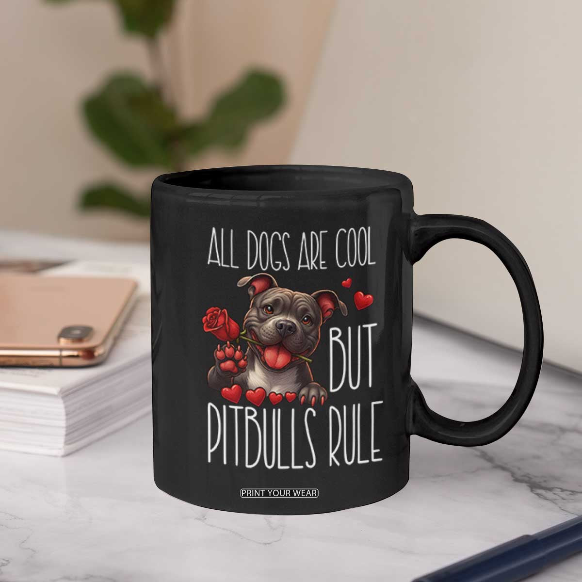 Pitbull Lover Coffee Mug All Dogs Are Cool But Pitbulls Rule TS12 Print Your Wear