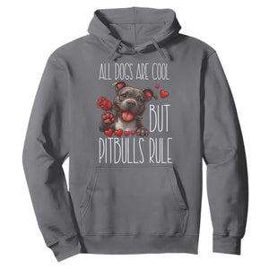 Pitbull Lover Hoodie All Dogs Are Cool But Pitbulls Rule TS12 Charcoal Print Your Wear