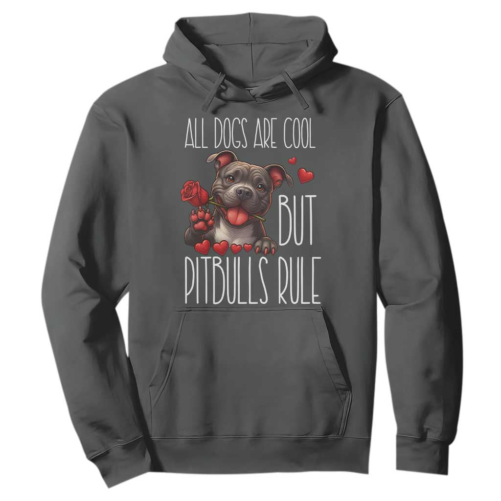 Pitbull Lover Hoodie All Dogs Are Cool But Pitbulls Rule TS12 Dark Heather Print Your Wear