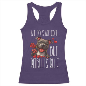 Pitbull Lover Racerback Tank Top All Dogs Are Cool But Pitbulls Rule TS12 Purple Print Your Wear