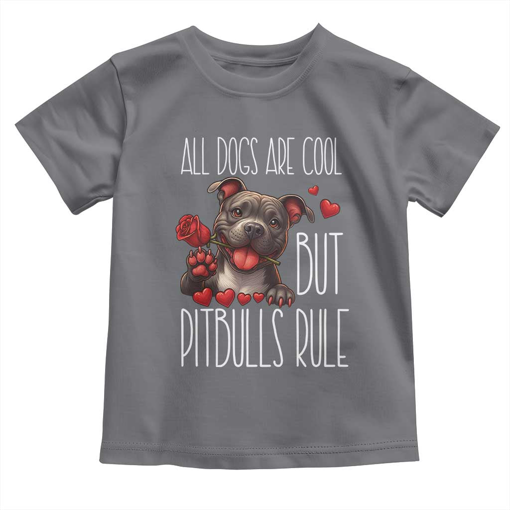 Pitbull Lover Toddler T Shirt All Dogs Are Cool But Pitbulls Rule TS12 Charcoal Print Your Wear