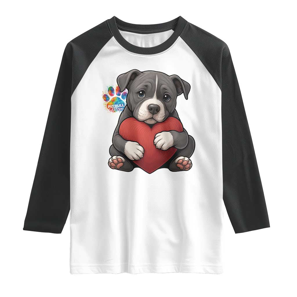 Pitbull Mom Raglan Shirt Cute Puppy Hugging Heart Love Dog TS12 White Black Print Your Wear