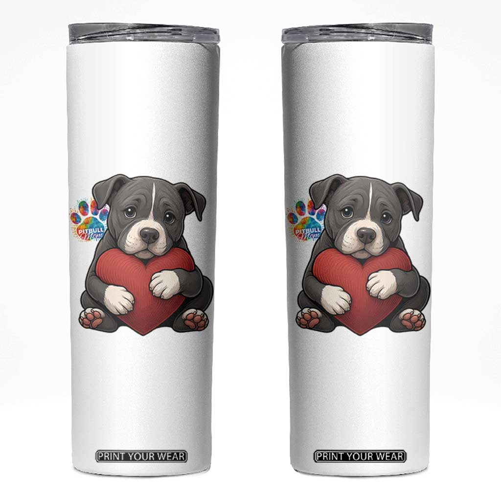 Pitbull Mom Skinny Tumbler Cute Puppy Hugging Heart Love Dog TS12 White Print Your Wear