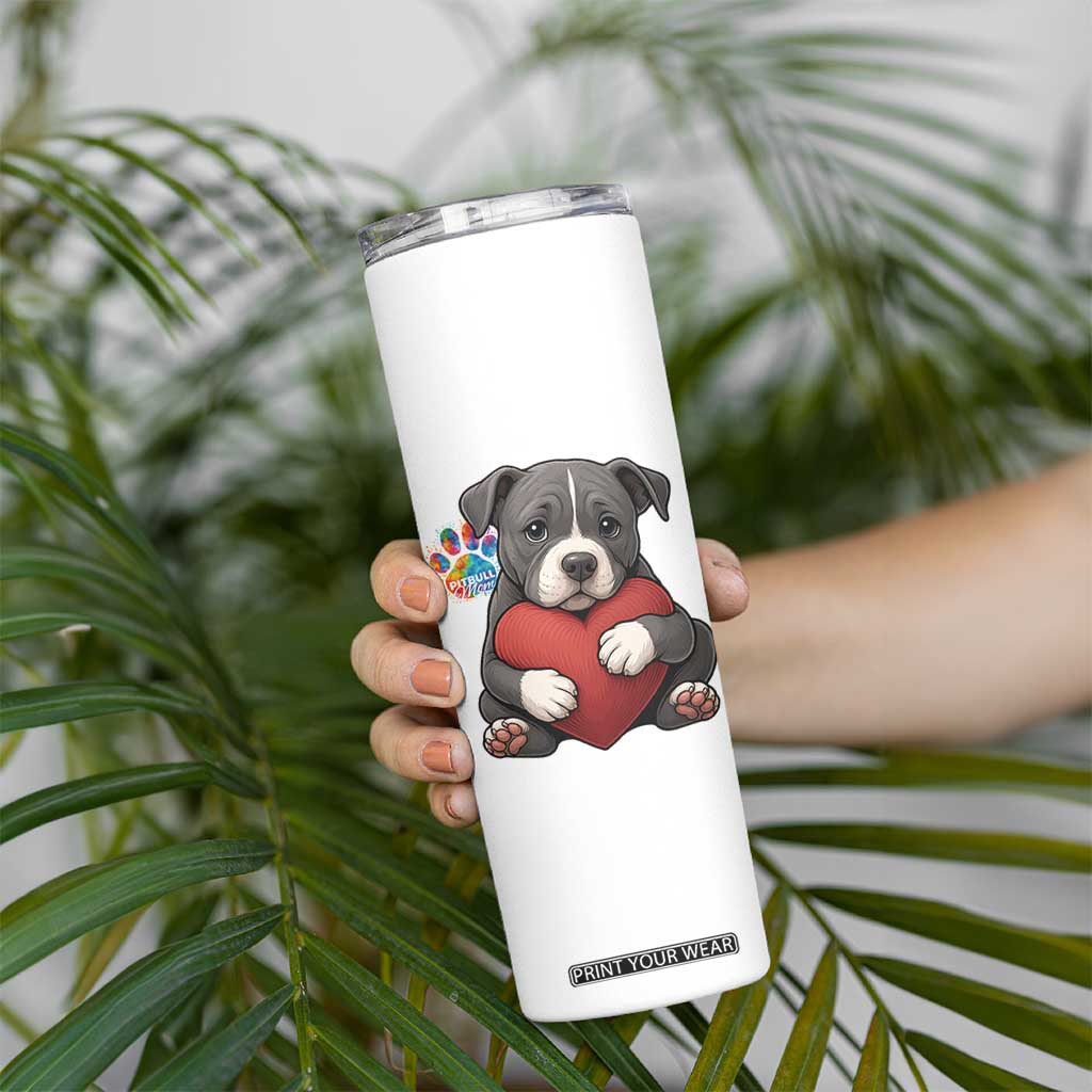 Pitbull Mom Skinny Tumbler Cute Puppy Hugging Heart Love Dog TS12 Print Your Wear