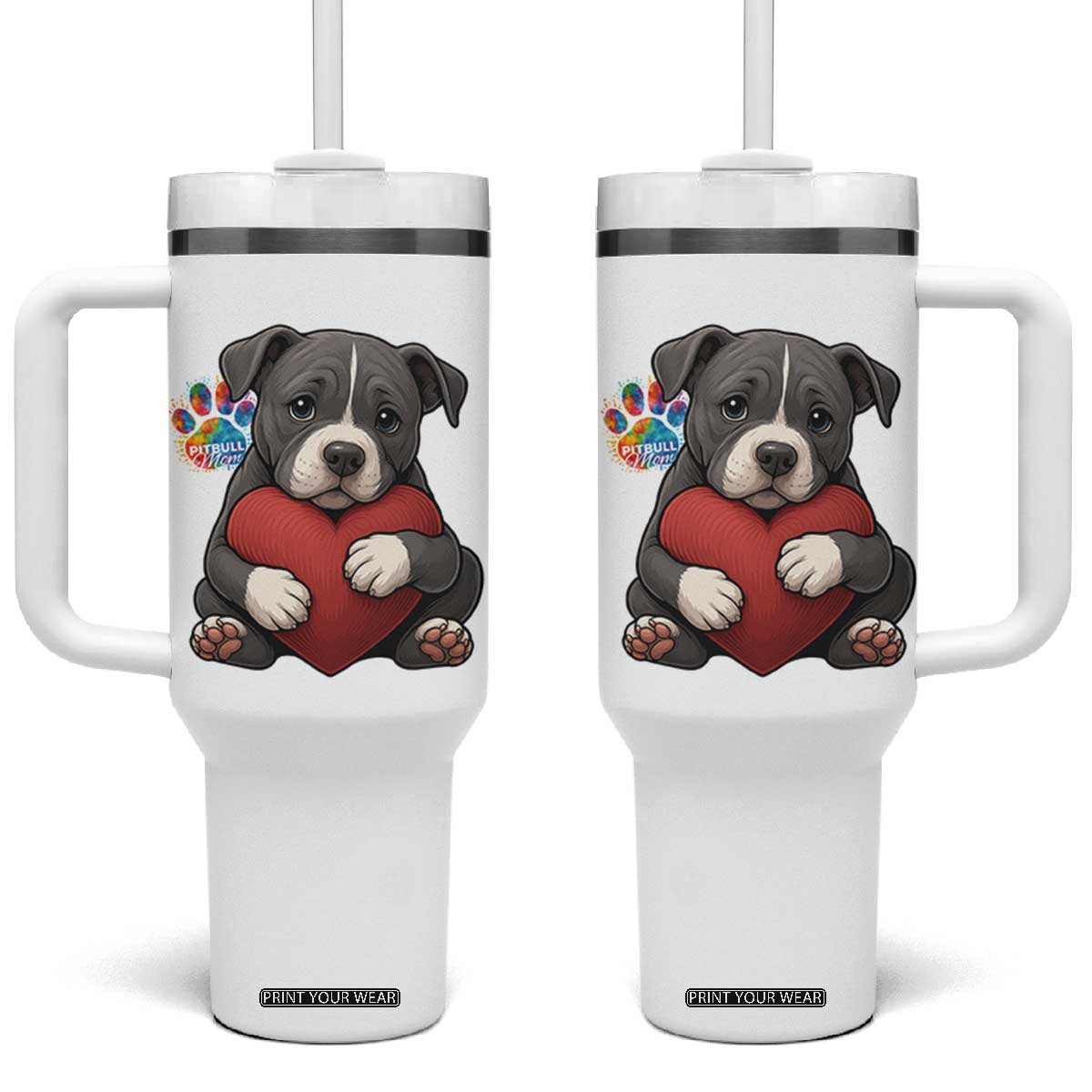 Pitbull Mom Tumbler With Handle Cute Puppy Hugging Heart Love Dog TS12 One Size: 40 oz White Print Your Wear
