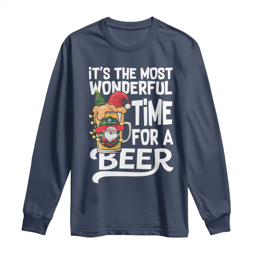 Funny Christmas Drinking Long Sleeve Shirt It is The Most Wonderful Time For A Beer TS12 Navy Print Your Wear