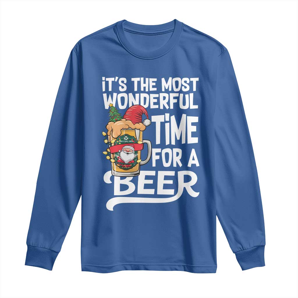 Funny Christmas Drinking Long Sleeve Shirt It is The Most Wonderful Time For A Beer TS12 Royal Blue Print Your Wear
