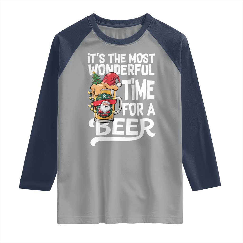 Funny Christmas Drinking Raglan Shirt It is The Most Wonderful Time For A Beer TS12 Sport Gray Navy Print Your Wear
