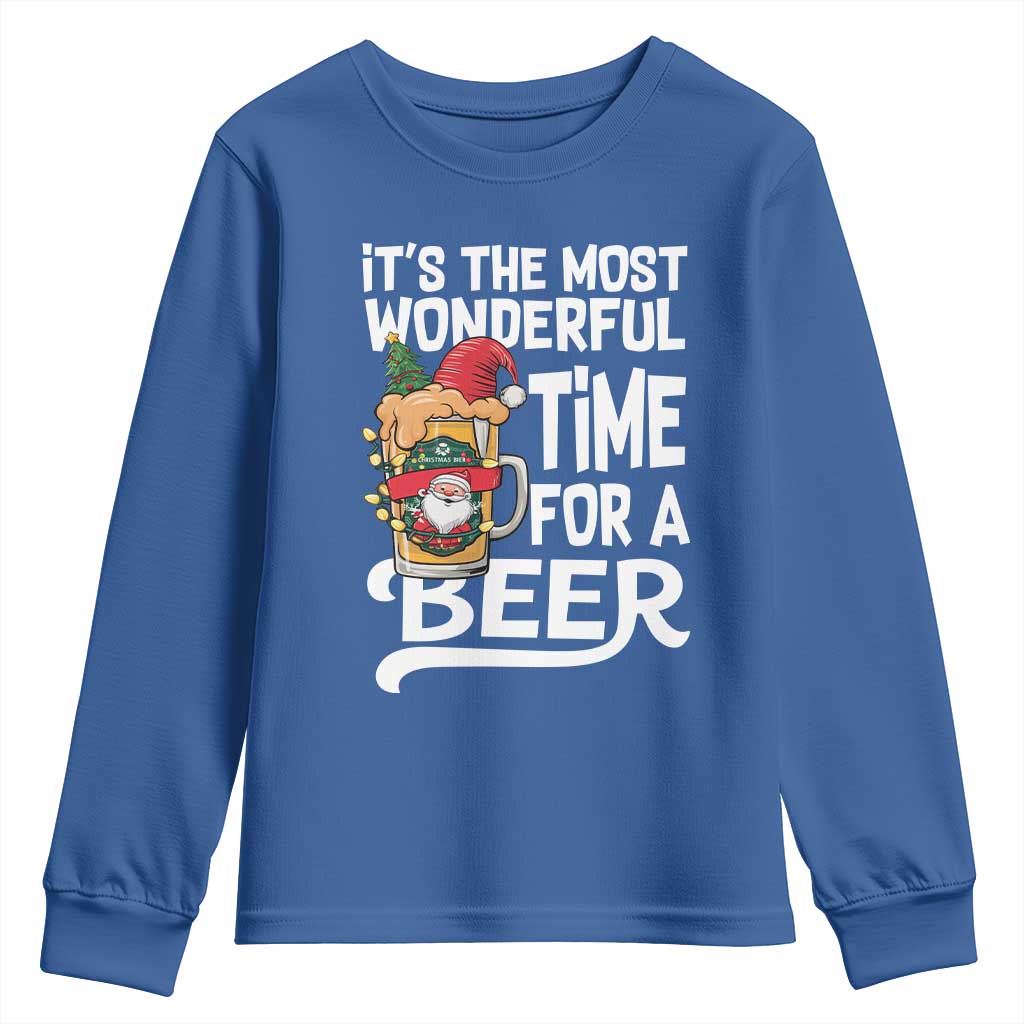 Funny Christmas Drinking Youth Sweatshirt It is The Most Wonderful Time For A Beer TS12 Royal Blue Print Your Wear