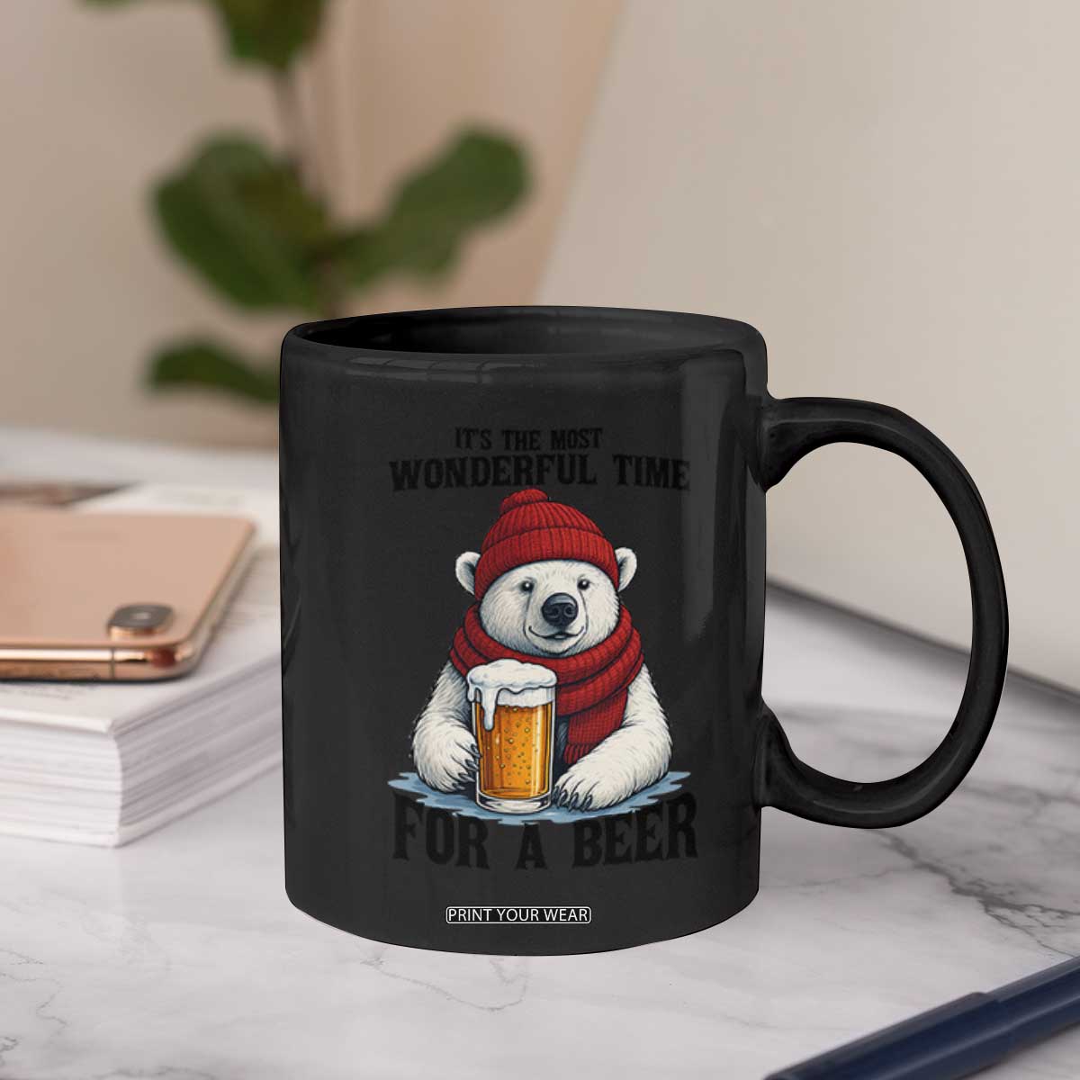 It is The Most Wonderful Time For A Beer Coffee Mug Funny Polar Bear Drinking Beer TS12 Print Your Wear
