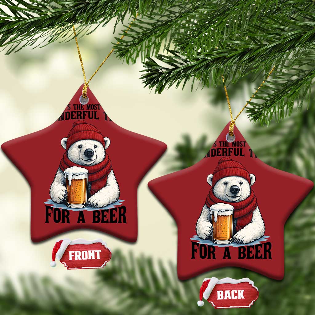 It is The Most Wonderful Time For A Beer Christmas Ornament Funny Polar Bear Drinking Beer TS12 Star Red Print Your Wear