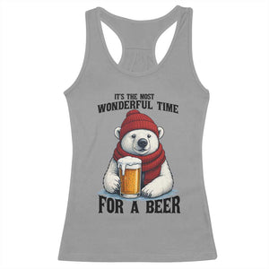 It is The Most Wonderful Time For A Beer Racerback Tank Top Funny Polar Bear Drinking Beer TS12 Sport Gray Print Your Wear