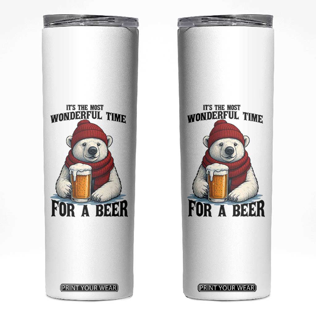 It is The Most Wonderful Time For A Beer Skinny Tumbler Funny Polar Bear Drinking Beer TS12 White Print Your Wear