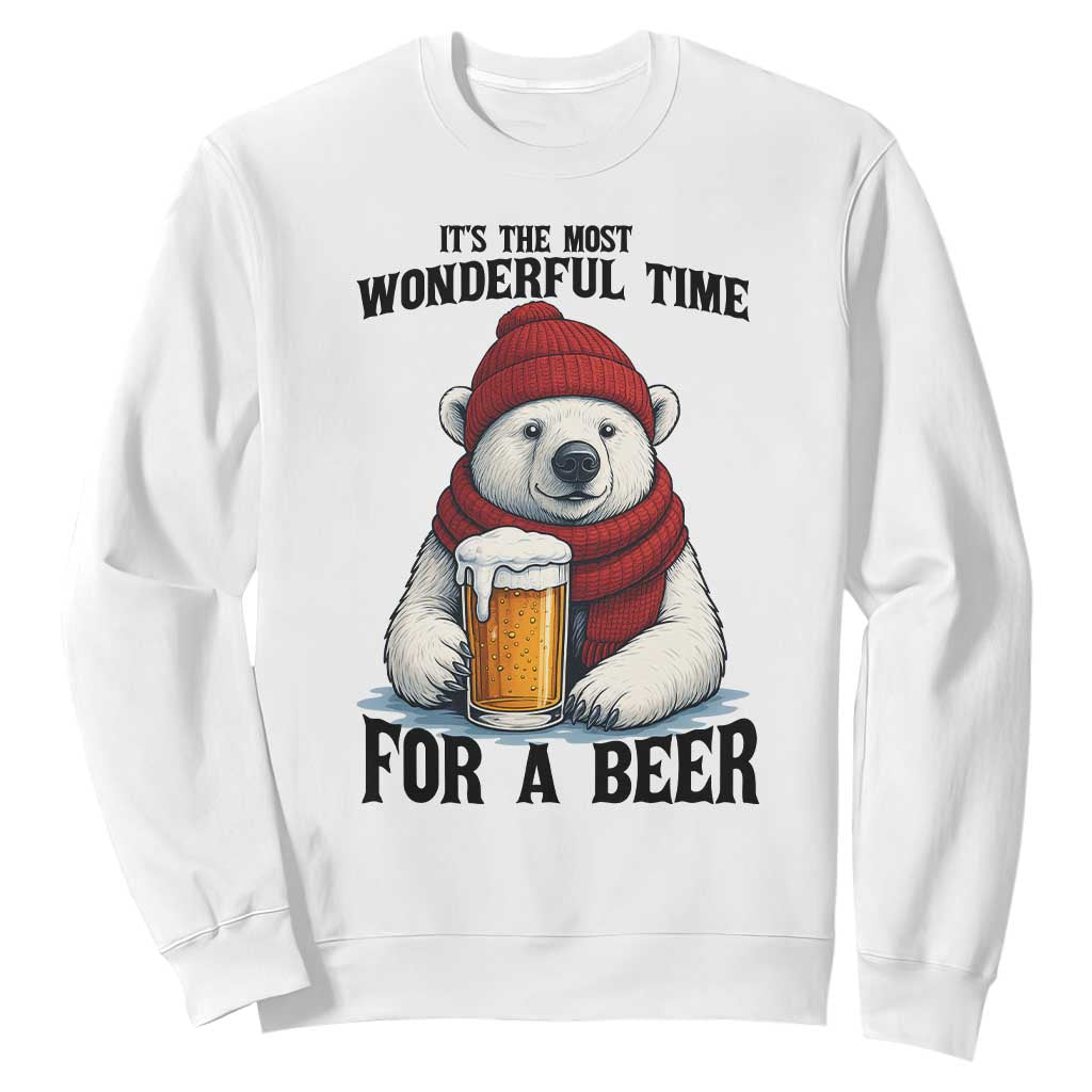 It is The Most Wonderful Time For A Beer Sweatshirt Funny Polar Bear Drinking Beer TS12 White Print Your Wear
