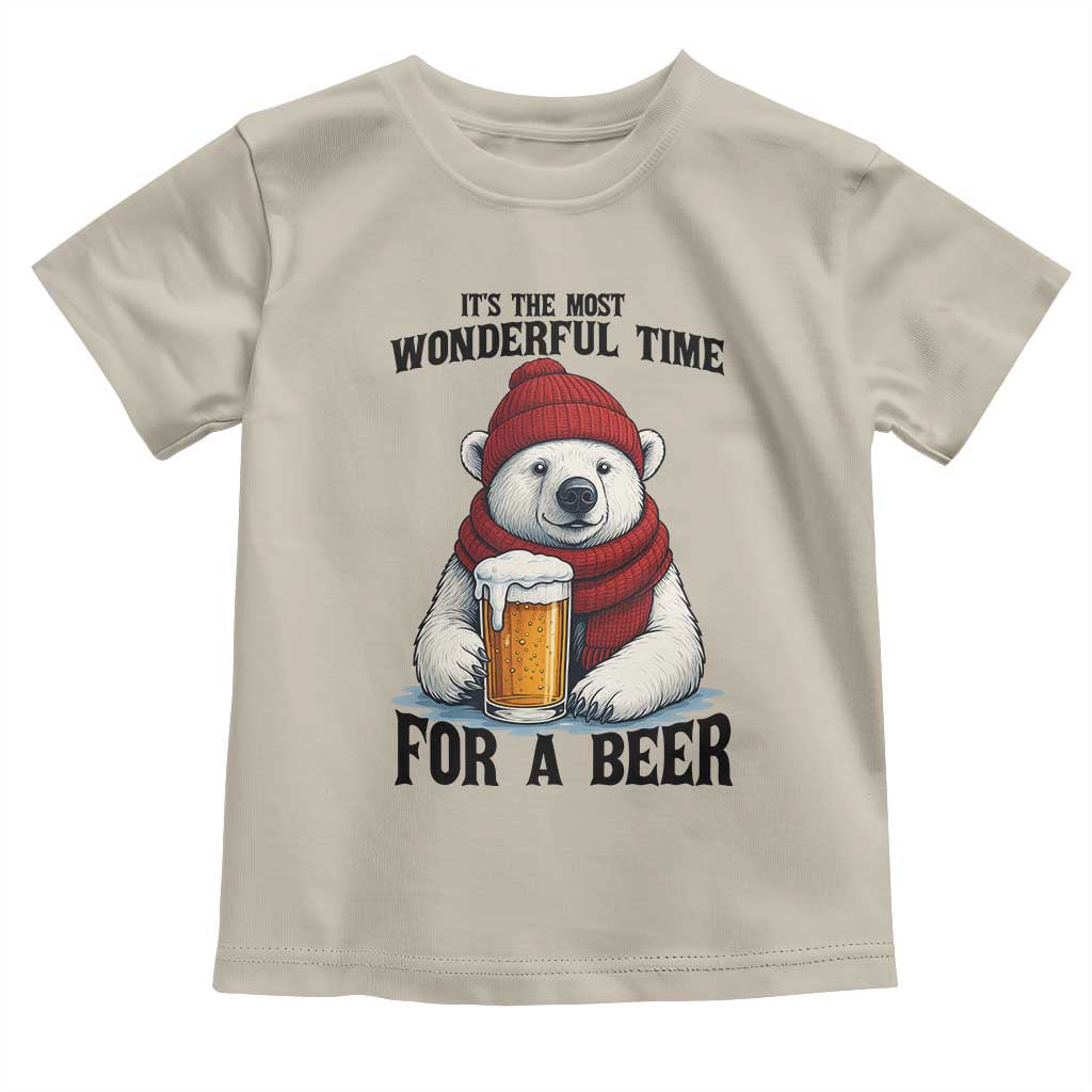 It is The Most Wonderful Time For A Beer Toddler T Shirt Funny Polar Bear Drinking Beer TS12 Sand Print Your Wear