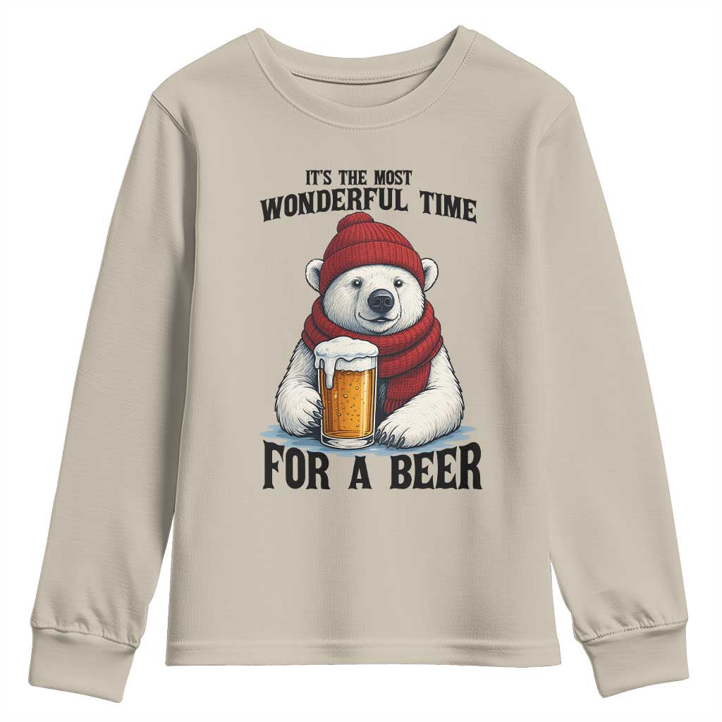 It is The Most Wonderful Time For A Beer Youth Sweatshirt Funny Polar Bear Drinking Beer TS12 Sand Print Your Wear