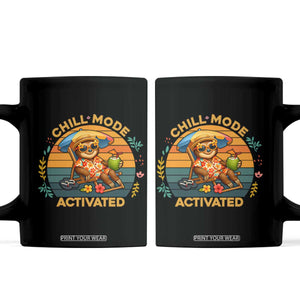 Chill Mode Activated Coffee Mug Funny Sloth Summer Beach Vibes TS12 Black Print Your Wear
