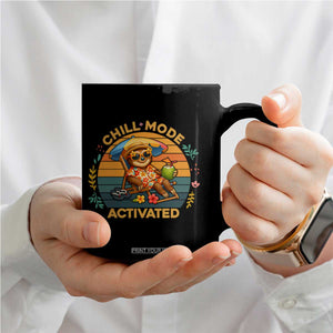 Chill Mode Activated Coffee Mug Funny Sloth Summer Beach Vibes TS12 Print Your Wear