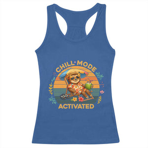 Chill Mode Activated Racerback Tank Top Funny Sloth Summer Beach Vibes TS12 Royal Blue Print Your Wear
