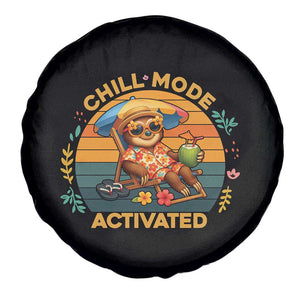 Chill Mode Activated Spare Tire Cover Funny Sloth Summer Beach Vibes TS12 Print Your Wear