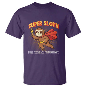 Funny Super Sloth I Will Rescue You At My Own Pace Gift T Shirt TS12 Purple Print Your Wear