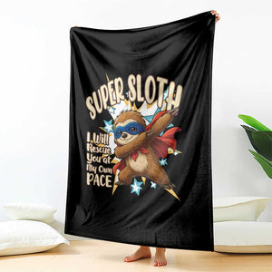 Super Sloth I Will Rescue You Throw Blanket Funny Sloth Lover Gift TS12 Print Your Wear