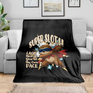 Super Sloth I Will Rescue You Throw Blanket Funny Sloth Lover Gift TS12 Print Your Wear