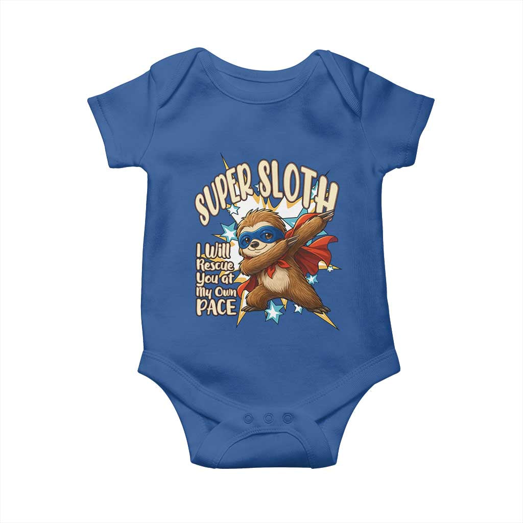 Super Sloth I Will Rescue You Baby Onesie Funny Sloth Lover Gift TS12 Royal Blue Print Your Wear