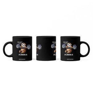 Funny Gym Sloth Coffee Mug Not Fast Just Furious TS12 Print Your Wear